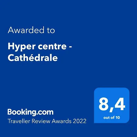 Hyper Centre - Cathedrale Apartment *